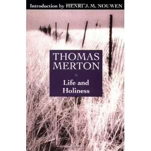  Life and Holiness [Paperback] Thomas Merton Books