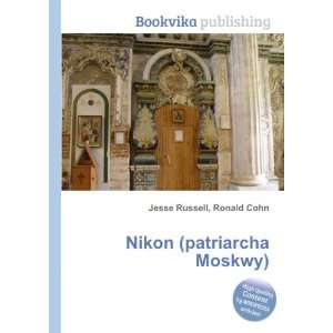    Nikon (patriarcha Moskwy) Ronald Cohn Jesse Russell Books