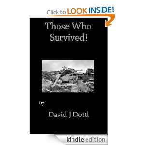 Those Who Survived David J Dottl  Kindle Store