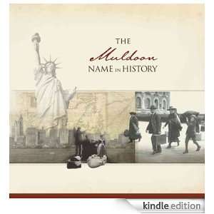 The Muldoon Name in History Ancestry  Kindle Store