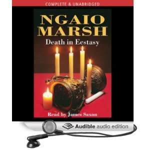   in Ecstasy (Audible Audio Edition) Ngaio Marsh, James Saxon Books