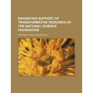 support of transformative research at the National Science Foundation 