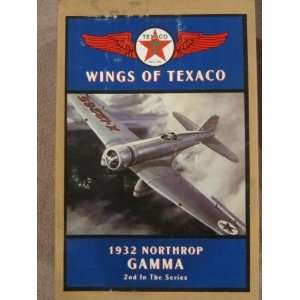  Wings of Texaco 1932 Northrop Gamma 2nd In the Series 