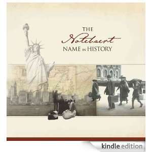 The Notebaert Name in History Ancestry  Kindle Store