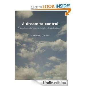dream to control Chris Tattersall  Kindle Store