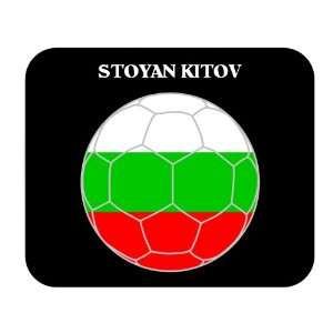  Stoyan Kitov (Bulgaria) Soccer Mouse Pad 