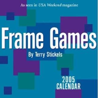 Frame Games 2005 Day To Day Calendar by Terry Stickels and Andrews 