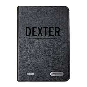  Dexter on  Kindle Cover Second Generation  