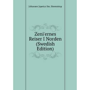   Norden (Swedish Edition) Johannes Japetus Sm. Steenstrup Books