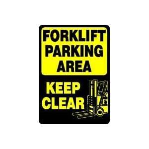  FORKLIFT PARKING AREA KEEP CLEAR (W/GRAPHIC) Sign   14 x 