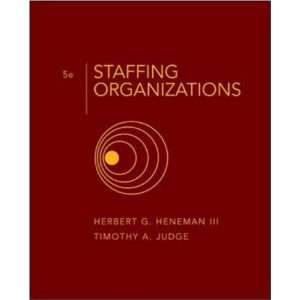  Staffing Organizations [Hardcover] Herbert Heneman III 