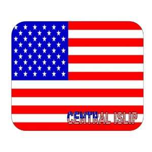  US Flag   Central Islip, New York (NY) Mouse Pad 