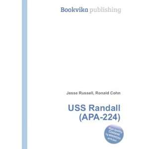 USS Randall (APA 224) Ronald Cohn Jesse Russell Books