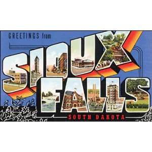  GREETINGS FROM SIOUX FALLS SOUTH DAKOTA USA 10 X 18 