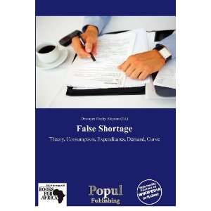    False Shortage (9786136208794) Dewayne Rocky Aloysius Books