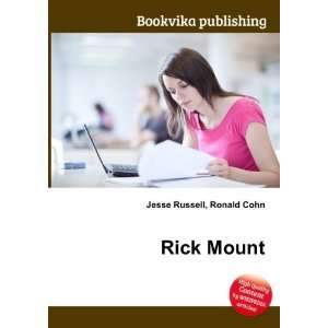 Rick Mount Ronald Cohn Jesse Russell Books