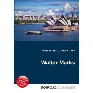  Walter Marks Ronald Cohn Jesse Russell Books