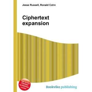  Ciphertext expansion Ronald Cohn Jesse Russell Books