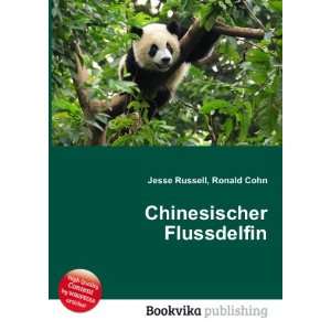  Chinesischer Flussdelfin Ronald Cohn Jesse Russell Books