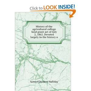   largely to the history o Samuel Dumont Halliday  Books