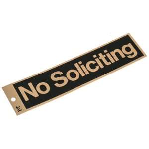  P T Templet 28 NSL No Soliciting Sign