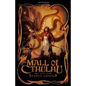  The Mall of Cthulhu [Paperback] Seamus Cooper Books