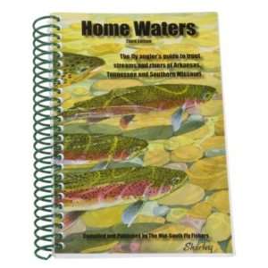 Home Waters Book by The Mid South Fly Fishers  Sports 