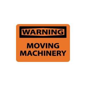  OSHA WARNING Moving Machinery Safety Sign