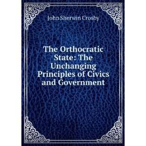   of Civics and Government John Sherwin Crosby  Books