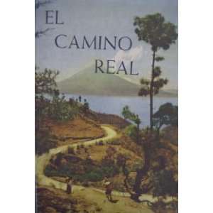  El Camino Real by Jarrett & McManus 