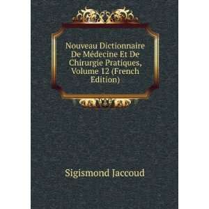   Pratiques, Volume 12 (French Edition) Sigismond Jaccoud Books