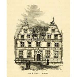  1877 Wood Engraving Hoorn Holland Town City Hall Architecture 
