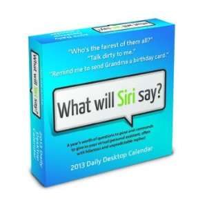  What will Siri Say 2013 Daily Boxed Desktop Calendar 