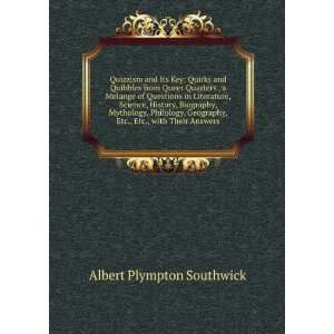   , Etc., Etc., with Their Answers Albert Plympton Southwick Books