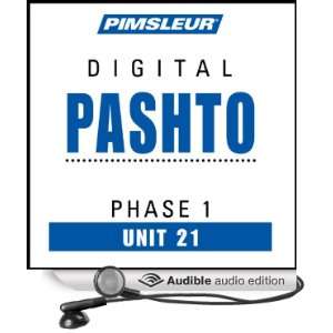  Pashto Phase 1, Unit 21 Learn to Speak and Understand Pashto 