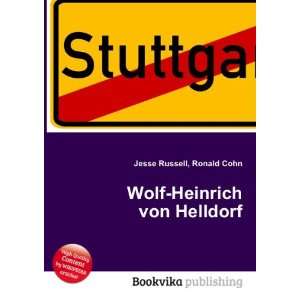  Wolf Heinrich von Helldorf Ronald Cohn Jesse Russell 