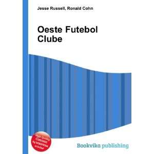  Oeste Futebol Clube Ronald Cohn Jesse Russell Books