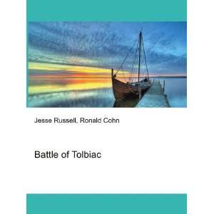 Battle of Tolbiac Ronald Cohn Jesse Russell  Books