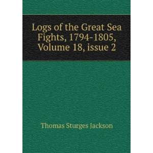   , 1794 1805, Volume 18,Â issue 2 Thomas Sturges Jackson Books
