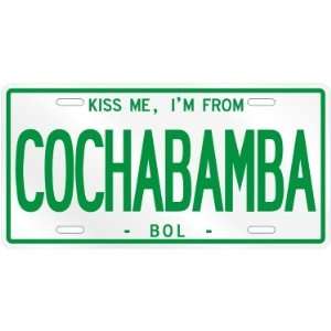 NEW  KISS ME , I AM FROM COCHABAMBA  BOLIVIA LICENSE PLATE SIGN CITY