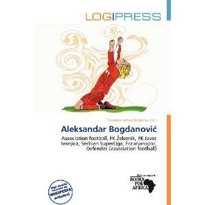   Aleksandar Bogdanovi (9786137206171) Terrence James Victorino Books