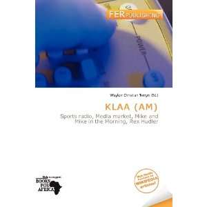  KLAA (AM) (9786200754844) Waylon Christian Terryn Books