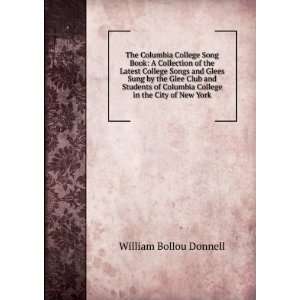   Columbia College in the City of New York William Bollou Donnell