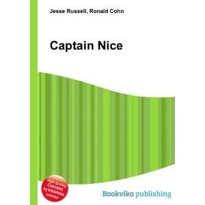  Captain Nice Ronald Cohn Jesse Russell Books