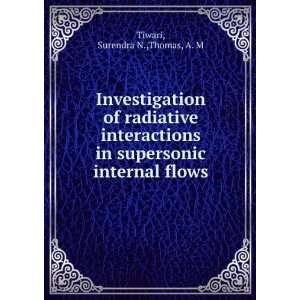   in supersonic internal flows Surendra N.,Thomas, A. M Tiwari Books