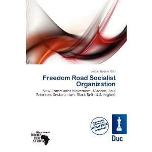  Freedom Road Socialist Organization (9786200556004 