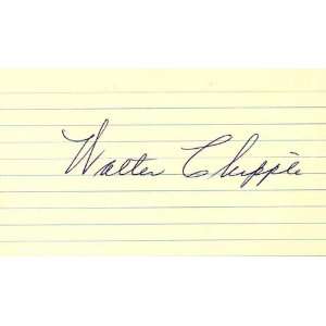  Walter Chipple Autographed 3x5 Card   Washington Senators 