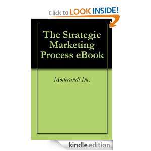 The Strategic Marketing Process eBook Moderandi Inc.  