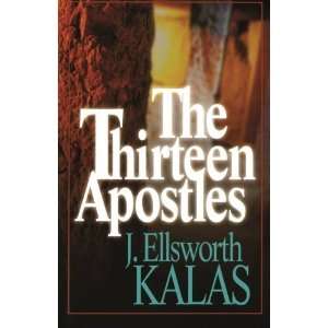  Thirteen Apostles [Paperback] J. Ellsworth Kalas Books