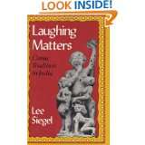 Laughing Matters Comic Tradition in India by Lee Siegel (Dec 9, 1987)